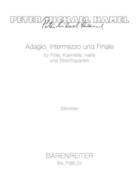 Adagio Intermezzo and Finale for Flute Clarinet Harp and String Quartet (1985/1988) by Hamel Peter Michael for Fl/Fl-A/cl
