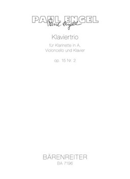 Trio Nr. 2 op. 15 (1979) -Klaviertrio- (Klarinettentrio) by Engel Paul for Clarinet-a