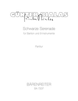 Schwarze Serenade fur Bariton und 9 Instrumente (1989) by Bialas Gunter for BarSolo/cl