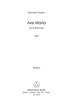 Ave Maria (1991) by Trojahn Manfred for Mixed Choir