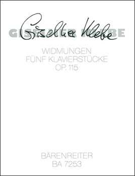 Widmungen op. 115 -funf Stucke- by Klebe Giselher for Piano