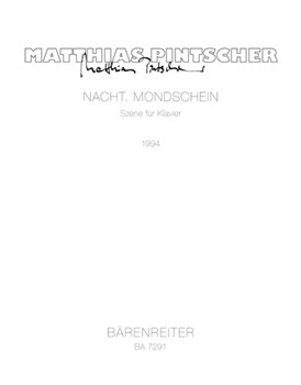 Nacht - Mondschein (1994) (Szene aus dem Ballett "Gesprungene Glocken" (1994)) by Pintscher Matthias for Piano
