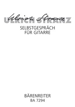 Selbstgesprach fur Gitarre (1994/1997) by Stranz Ulrich for Guitar