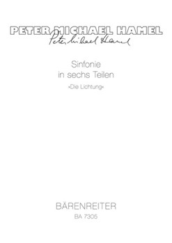 Die Lichtung (1985/1987) -Sinfonie in sechs Teilen fur groSes Orchester- by Hamel Peter Michael for Fl-Piccolo/2F