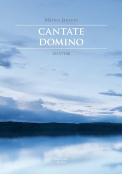 Cantate Domino by Jansson Marten for Mixed Choir