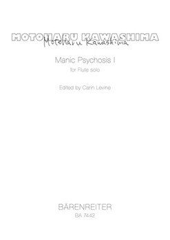 Manic Psychosis by Kawashima Motoharu for Flute Solo