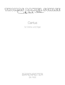 Cantus fur Violine und Orgel (1998) by Schlee Thomas Daniel for V/Org