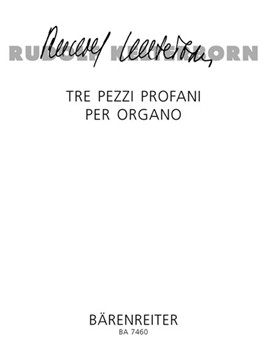 Tre pezzi profani per organo (1994/1995) -Capriccio - Invenzione a una Voce - fantasie- by Kelterborn Rudolf for Org