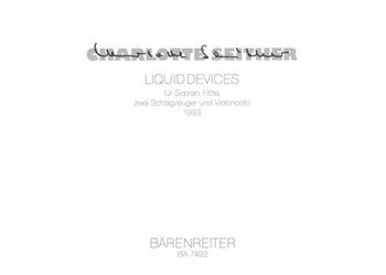 Liquid Devices for Soprano Flute Two Percussionists and Violoncello (1993) by Seither Charlotte for SSolo/Fl/2
