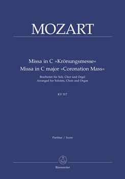 Mass in C Major KV 317 Coronation Mass by Mozart Wolfgang Amadeus - Focke Martin - for SATB