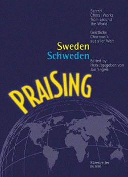 PraiSing Sweden -Sacred Swedish choral music- by for Mixed Choir