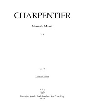 Messe de Minuit pour Noel H 9 by Charpentier Marc-Antoine for