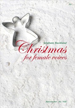 Christmas for female voices -Christmas carols for female or children's choirs with Piano accompanime by for Female cho