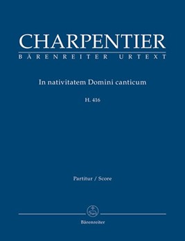 In Nativitatem Domini Canticum by Charpentier Marc-Antoine for Score