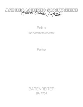 Pollux fur chamberorchestra (1999) by Scartazzini Andrea for chambOrch