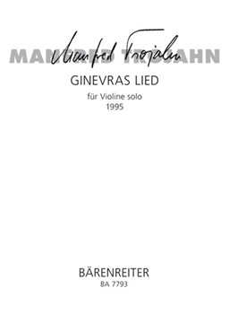 Ginevra's song for Violin Solo (1995) by Trojahn Manfred for V