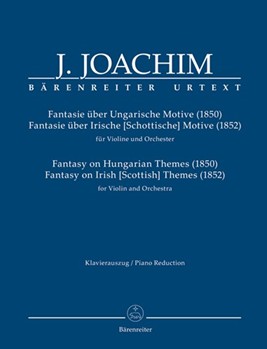 Fantasy on Hungarian Themes (1850) Fantasy on Irish Themes (1852) by Joachim Joseph - Schelhaas Martin - for Violin