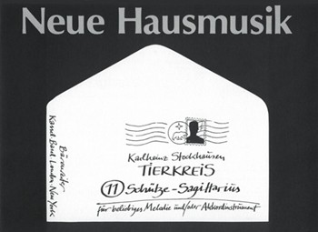 TIERKREIS Schutze - Sagittarius (1975) -Elftes Stuck aus dem Zyklus der zwolf Tierkreiszeichen- (Var by Stockhausen Karlhei for Instr