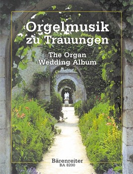 Organ Wedding Album by - Bartsch Martin - for Organ