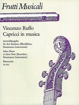 Capricci in musica fur recorderensemble Renaissance- oder andere Streich- und Wind Instruments by Ruffo Vincenzo for Recorder-S