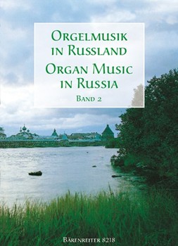 Organ Music In Russia Volume 2 by - Fiseisky Alexander - for Organ