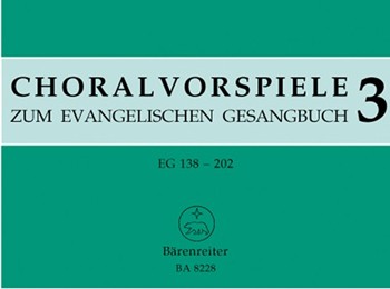 78 ausgewahlte Choralvorspiele aus alter und neuer Zeit EG 138 - 202 -Trinitatis Ende des Kirchenja by for Org