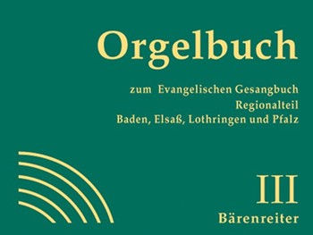Orgelbuch zum Evangelischen Gesangbuch. Regionalteil Baden ElsaS Lothringen und Pfalz (Nr. 541-692 by for Org