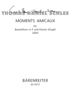 Moments Amicaux fur Bassetthorn in F und Klavier (Orgel) 50a (2000) by Schlee Thomas Daniel for BaHn/Piano