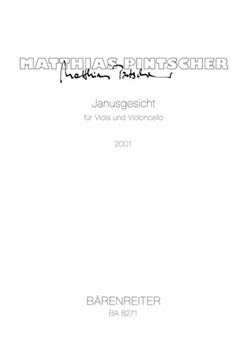 JanusGesicht fur Viola und Violoncello (2001) by Pintscher Matthias for Va/Vc