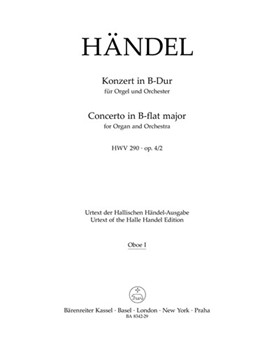 Concerto for Organ and Orchestra B-flat major op. 4/2 HWV 290 by Handel George Frideric for