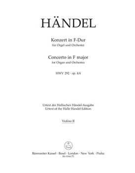Concerto for Organ and Orchestra F major op. 4/4 HWV 292 by Handel George Frideric for