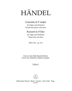 Concerto for Organ and Orchestra F major op. 4/4 HWV 292 (vierte movement with choir) by Handel George Frideric for