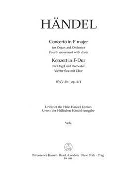 Concerto for Organ and Orchestra F major op. 4/4 HWV 292 (vierte movement with choir) by Handel George Frideric for