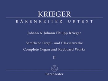 Complete Organ & Keyboard Works Volume 2 by Krieger Johann and Johann Philipp for Organ