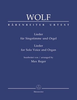 Lieder by Wolf Hugo - Reger Max - for Vocal Solo