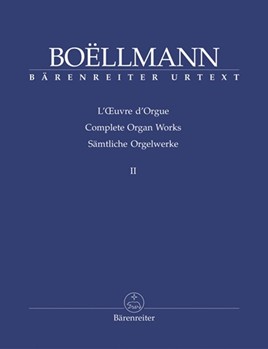 Complete Organ Works Volume 2 by Boellmann for Organ