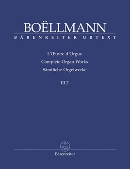 Complete Organ Works Volume III.2 by Boellmann for Organ