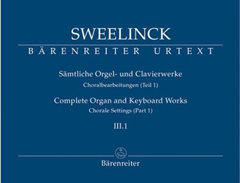 Complete Organ & Keyboard Works III.1 by Sweelinck Jan P for Organ