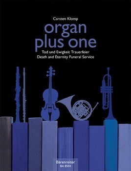 Organ Plus One -Death and Eternity/ Funeral Service for Org/Instr
