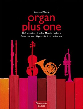 Organ Plus One (Reformation-Hymns Martin Luthers) by - Klomp Carsten - for Treble Ins