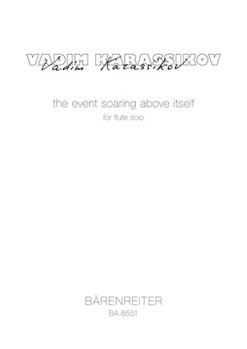 the event soaring above itself for flute solo (2000) by Karassikov Vadim for Fl
