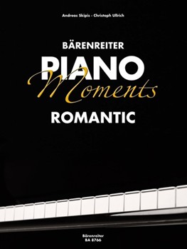 Piano Moments Romantic by Romantic for Piano