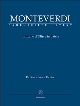 Il ritorno d'Ulisse in patria -Tragedy with happy ending in a prologue and three acts (Tragedia di l by Monteverdi Claudio for 7SSolo/3BS