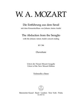 The Abduction from the Seraglio K. 384 -Overture with the Johann Anton Andre concert ending- by Mozart Wolfgang Amadeus for