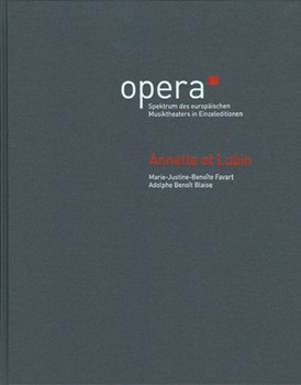 Annette et Lubin -Comedy in one act in verses with ariettes and vaudevilles- by Favart Marie-Justin for SSolo/3TSo