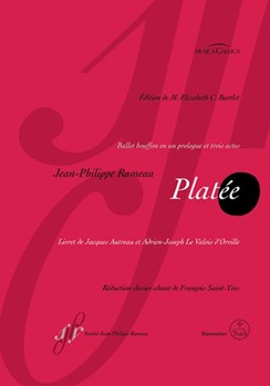 Platee -Ballet buffon en un prologue et trois actes- by Rameau Jean-Philippe - Saint-Yves Francois - for Voc./Ch/ba