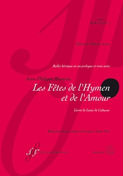 Les FÛtes de l'Hymen et de l'Amour -Ballet heroique in a prologue and 3 acts- by Rameau Jean-Philippe - Saint-Yves Francois - for 6SSolo/2Me