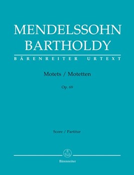 Motets Opus 69 by Mendelssohn Felix for SATB