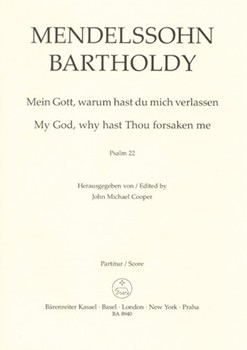 My God why hast Thou forsaken me op. 78 (Psalm No. 22) by Mendelssohn Felix for Mixed Choir