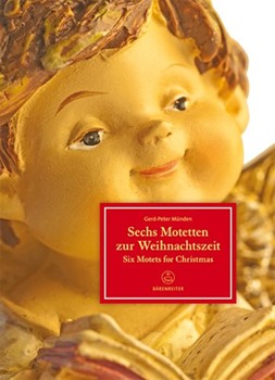 Six Motets for Christmas by for Mixed Choir